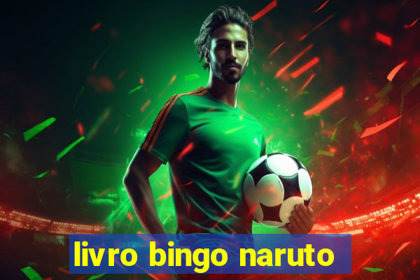 livro bingo naruto